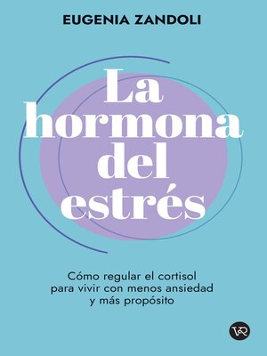 cover image of La Hormona Del Estres
